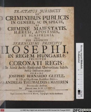 Tractatus Iuridicus De Criminibus Publicis In Genere, Ac In Specie, De Crimine Maiestatis, Haeresi, Apostasia, Et Blasphemia