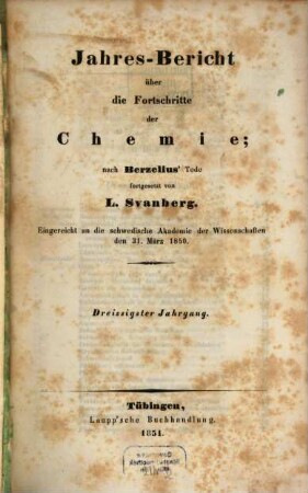 Jahresbericht über die Fortschritte der Chemie. 30. 1851