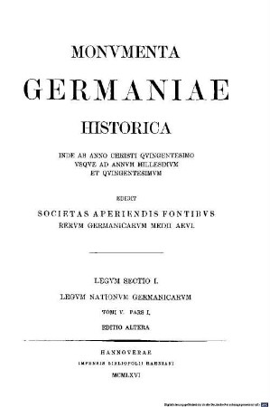 Monumenta Germaniae Historica : inde ab anno Christi quingentesimo usque ad annum millesimum et quingentesimum. 5,1, Leges Alamannorum