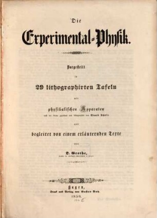 Die Experimental-Physik : dargestellt in 29 lithographirten Tafeln mit physikalischen Apparaten