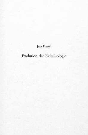 Evolution der Kriminologie