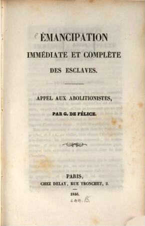 Emancipation immediate et compléte des esclaves