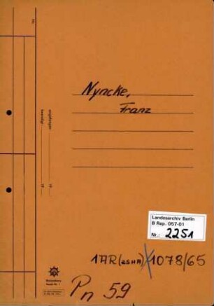 Personenheft Franz Nyncke (*22.10.1885), Amtsrat