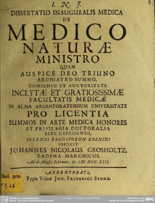 Dissertatio Inauguralis Medica De Medico Naturae Ministro