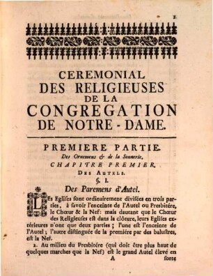 Cérémonial Des Religieuses De La Congregation De Notre-Dame : Accomodé A L'Usage Romain Selon les Rubriques du Breviaire & Missel, & conformément au Céremonial & Rituel Romain; ...