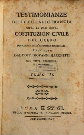 Testimonianze Delle Chiese Di Francia Sopra La Cosi Detta Costituzion Civile Del Clero : Decretta Dall'Assemblea Nazionale, 2
