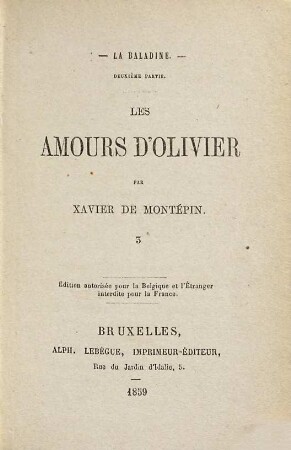 La baladine, 2,3. Les amours d'Olivier