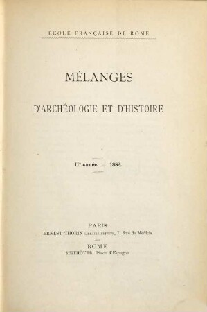 Mélanges d'archéologie et d'histoire. 2. 1882