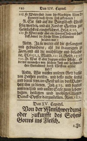 Das XV. Capitel. Von der Menschwerdung oder Zukunfft des Sohns Gottes ins Fleisch. - Das XVI. Capitel. Von den Namen und dreyfachen Amt unsers Seligmachers.
