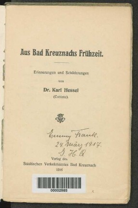 Aus Bad Kreuznachs Frühzeit : Erinnerungen und Schilderungen