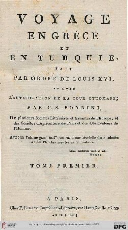 Band 1: Voyage en Grèce et en Turquie fait par ordre de Louis XVI et avec l'autorisation de la Cour Ottomane