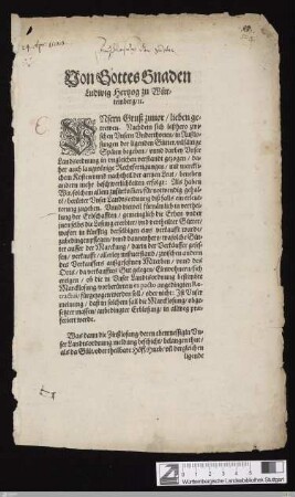 Von Gottes Gnaden Ludwig Hertzog zu Würtemberg ... Vnsern Gruß zuuor ... : Datum Stutgarten den vier vnnd zweintzigsten Aprilis, Anno 1588