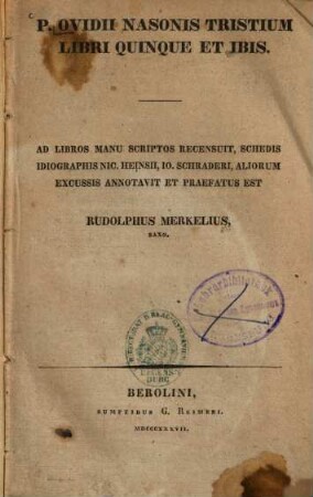 P. Ovidii Nasonis Tristium libri quinque et Ibis