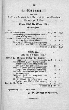6. Auszug aus dem Cassen=Bericht des Vereins für confirmirte Sonntagsschüler.