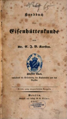 Handbuch der Eisenhüttenkunde. 5, Die Erläuterung der Kupfertafeln und das Register