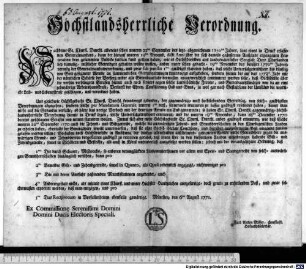 Höchstlandsherrliche Verordnung. : München, den 6. August 1771. Karl Anton Miller, churfürstl. Hofrathssekretär.