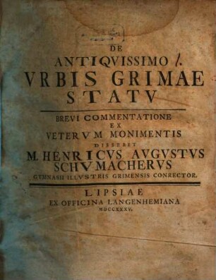 De Antiquissimo Urbis Grimae Statu