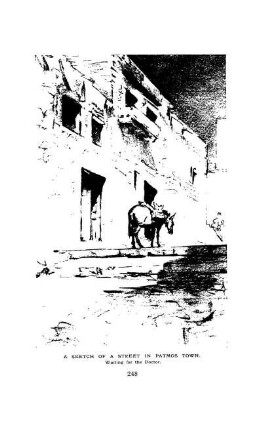 A Sketch of a Street in Patmos Town. Waiting for the Doctor