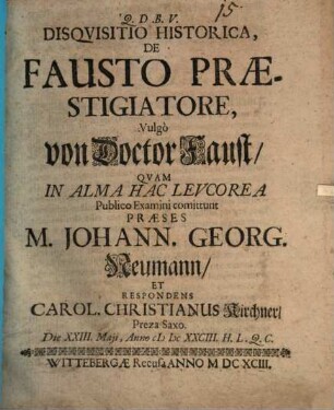 Disquisitio Historica, De Fausto Praestigiatore, Vulgo von Doctor Faust