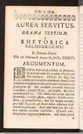 Aurea Servitus. Drama tertium. Argumentum.