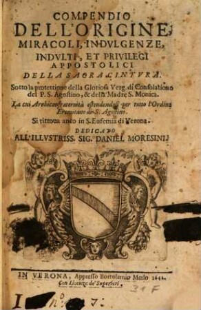 Compendio dell'origine miracoli ... della sacra cintura ...