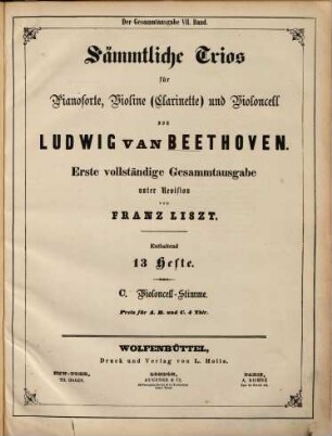 Sämmtliche Trios für Pianoforte, Violine (Clarinette) und Violoncell