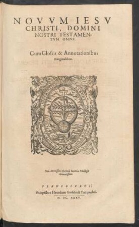 Novum Jesu Christi, Domini Nostri Testamentum Omne