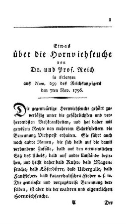 Etwas über die Hornviehseuche von Dr. und Prof. Reich in Erlangen aus Num. 259 des Reichsanzeigers den 7ten Nov. 1796