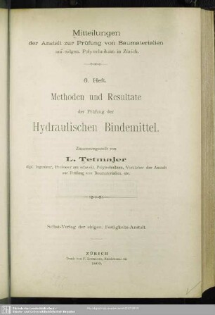 Methoden und Resultate der Prüfung der hydraulischen Bindemittel