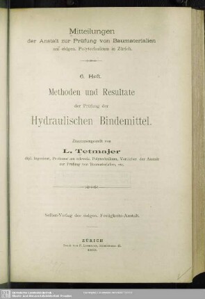 Methoden und Resultate der Prüfung der hydraulischen Bindemittel