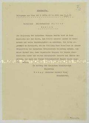 Maschinenschriftliche Abschrift eines Telegramms der Karpatoukrainischen Regierung an Hitler mit wiederholtem Beistandsgesuch gegen den ungarischen Einmarsch