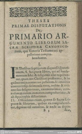 Theses Primae Disputationis De Primario Argumento Librorum Sacrae Scripturae Canonicorum, qui Veteris Testamenti appellatione compraehenduntur