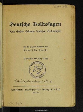 Deutsche Volkssagen : nach Gustav Schwabs deutschen Volksbüchern