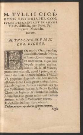 M. Tullii Ciceronis Historia, Per Consules Descripta, Et in Annos LXIV. distincta ...
