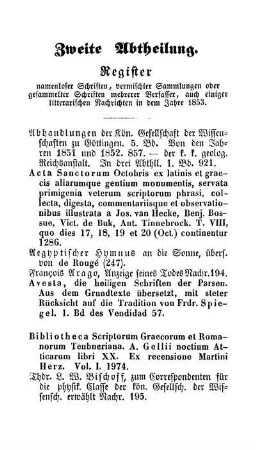 Zweite Abtheilung. Register namenloser Schriften, vermischter Sammlungen oder gesammelter Schriften mehrerer Verfasser, auch einiger litterarischen Nachrichten in dem Jahre 1853.