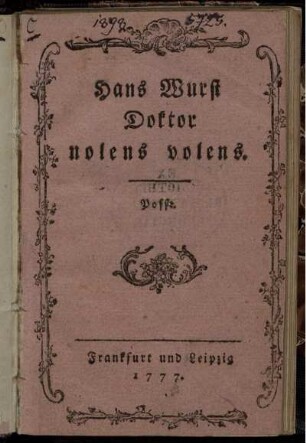 Hans Wurst Doktor nolens volens : Posse
