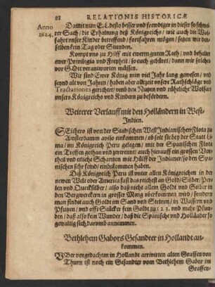 Bethlehem Gabors Gesandter in Hollandt ankommen.