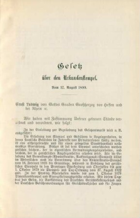 Gesetze über den Urkundenstempel. Vom 12. August 1899