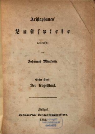 Aristophanes Lustspiele, 1. Der Vogelstaat