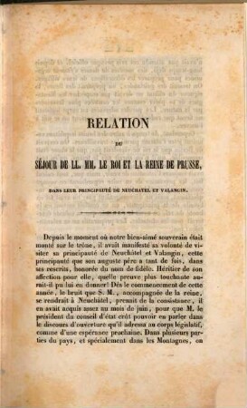 Relation du séjour de LL. MM. le roi et la reine de Prusse, dans leur principauté de Neuchâtel et Valangin