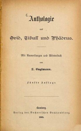 Anthologie aus Ovid, Tibull und Phaedrus