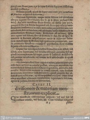CAPUT II. divisionem & materiam menstruorum explicat.