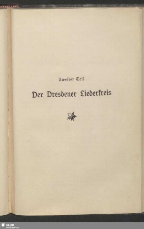Zweiter Teil: Der Dresdneer Liederkreis