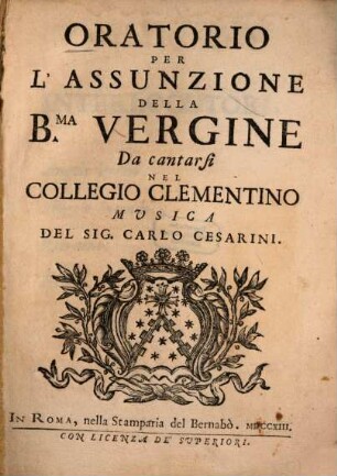 Oratorio per l'Assunzione della B[eatissi]ma Vergine