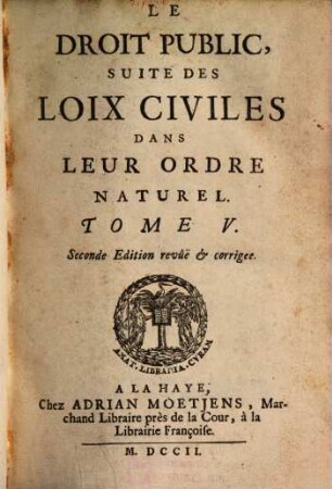 Le Droit Public, Suite Des Loix Civiles Dans Leur Ordre Naturel, 5