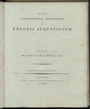 Usus Logarithmorum Infinitinomii in Theoria Aequationum : Adjecta est Tabula Singularis