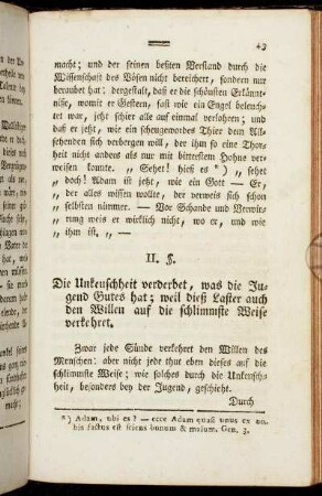 II. §. Die Unkeuschheit verderbet, was die Jugend Gutes hat; weil dieß Laster auch den Willen auf die schlimmste Weise verkehret.