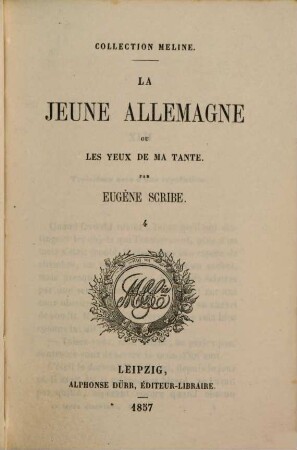 La jeune Allemagne ou les yeux de ma tante. 4