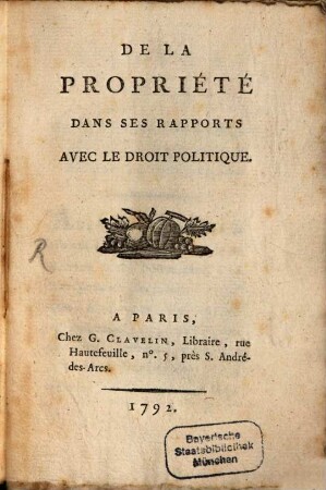 De la Propriété dans ses Rapports avec le Droit politique