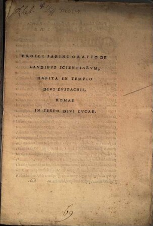 Troili Sabini Oratio de laudibus scientiarum : habita in templo divi Eustachii, Romae in festo divi Lucae
